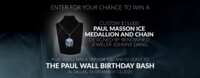 Iced Out & Cashed Up – Win a Paul Masson Ice Necklace & $1,000!