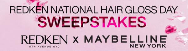 loss & Glamour: Join the Redken x Maybelline Sweepstakes!