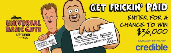 Life-Changing Cash Prize: Win $36,000 with Universal Basic Guys!