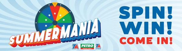 Enter to TravelCenters of America Summermania and WIN 1 of 15,010 Instant Prizes!
