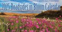 Brighten Your Year with a Free Roadsides in Bloom 2025 Calendar!