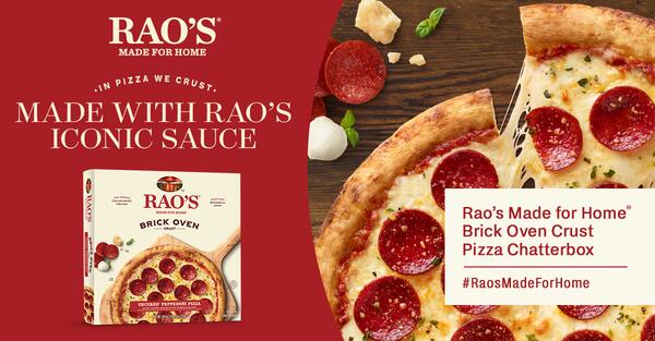 FREE Rao’s Made for Home® Brick Oven Crust Pizza Chatterbox