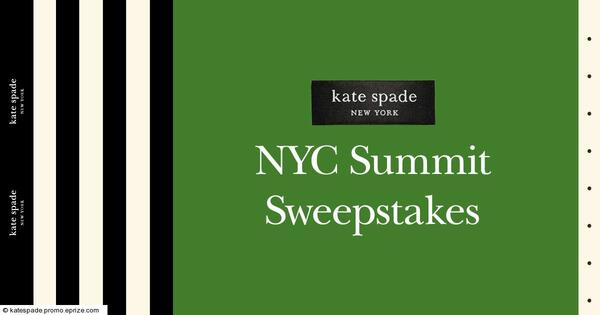 Don't Miss Out: Kate Spade New York NYC Summit Sweepstakes!