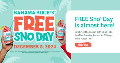 Sno Much Fun: Get a Free Treat at Bahama Buck's on 12/3!