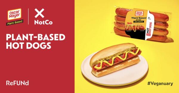 Plant-Based Fun: Free Oscar Mayer NotHotDog with ReFUNd