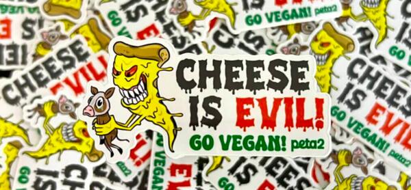 Stand Up for Dairy-Free Living – Free Cheese is Evil Sticker!