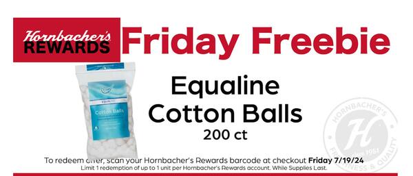 Hornbacher's Soft Touch: Free 200 ct. Equaline Cotton Balls Today!