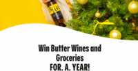 Live Well All Year! Win Groceries and Butter Wines Swag for Free!