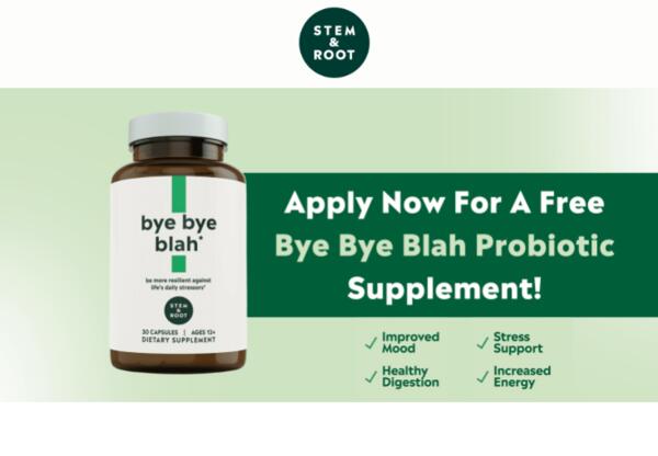 Stem & Root Bye Bye Blah Probiotic Supplement Sample for FREE