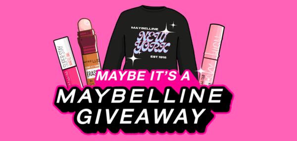 Shine Bright with the Maybe It's a Maybelline Giveaway!