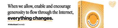 Infectious Generosity: The Ultimate Idea Worth Spreading for FREE!