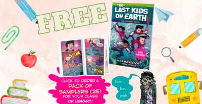 Survive the Apocalypse! Get a Free Last Kids on Earth Graphic Novel Sampler