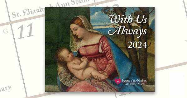 2024 Heart of the Nation Catholic Art Wall Calendar for Free
