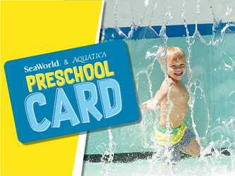 Free 2022 SeaWorld + Aquatica Preschool Card