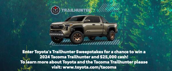 New Year, New Truck! Win a 2024 Tacoma Trailhunter + $25,000!