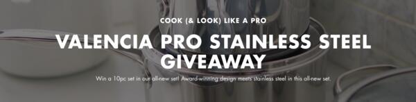 Cook Like a Pro—Win a Valencia Pro Stainless Steel Cookware Set!