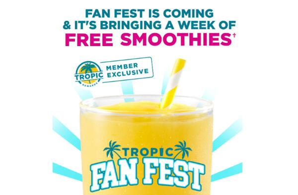 Week of Smoothies for FREE at Tropical Smoothie Cafe
