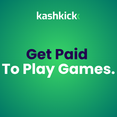 KashKick: get paid to play games and try apps